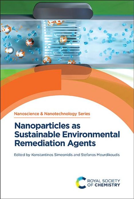 Nanoparticles as Sustainable Environmental Remediation Agents, Buch