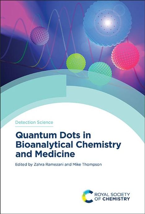 Quantum Dots in Bioanalytical Chemistry and Medicine, Buch