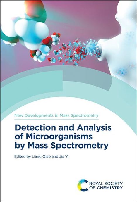 Detection and Analysis of Microorganisms by Mass Spectrometry, Buch