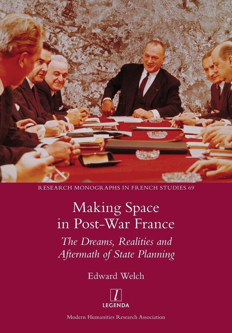 Edward Welch: Making Space in Post-War France, Buch
