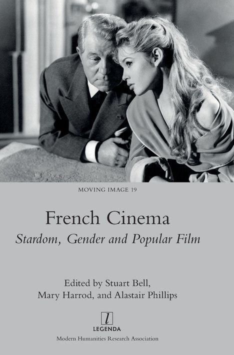 "French Cinema: Stardom, Gender and Popular Film." Zwei Personen, ein älterer Mann und eine junge Frau, in Schwarz-Weiß posiert.