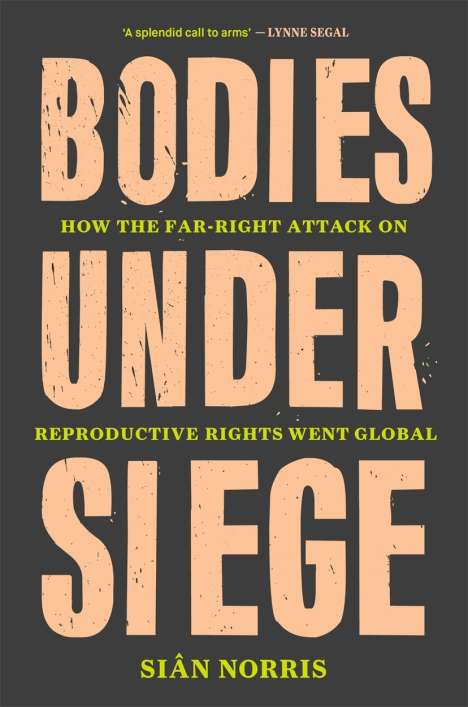 Sian Norris: Bodies Under Siege, Buch