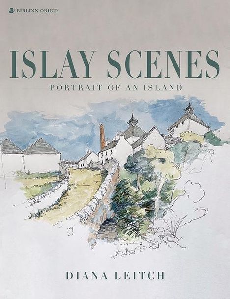 Diana Leitch: Islay Scenes, Buch