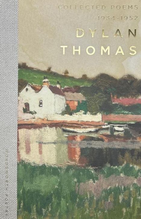 Dylan Thomas: Collected Poems 1934-1952, Buch
