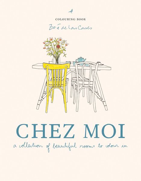 Zoé de Las Cases: Chez Moi, Buch