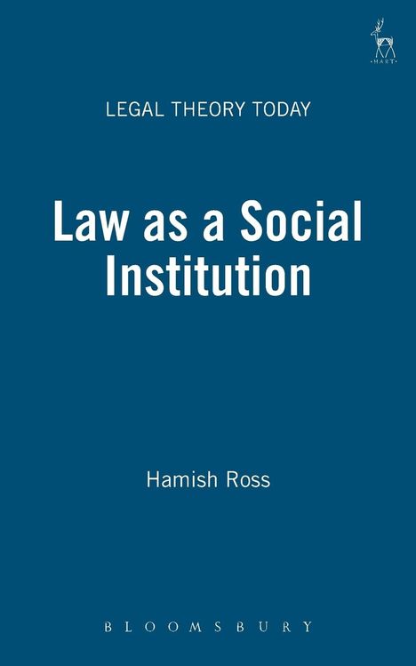 Hamish Ross: Law as a Social Institution, Buch