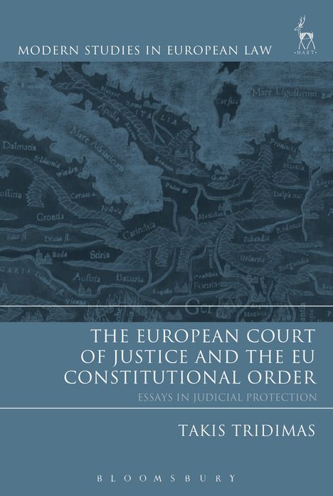 Takis Tridimas: The European Court of Justice and the EU Constitutional Order, Buch