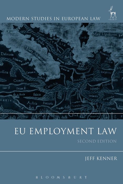 Professor Jeff Kenner (University of Nottingham, UK): EU Employment Law, Buch