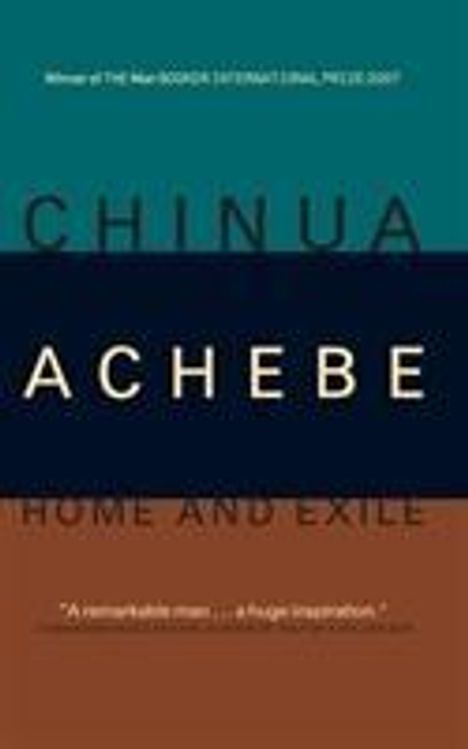 Chinua Achebe: Home And Exile, Buch
