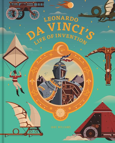 Jake Williams: Leonardo da Vinci's Life of Invention, Buch