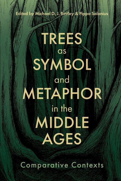 Buchtitel: "Trees as Symbol and Metaphor in the Middle Ages." Illustration von Bäumen in einem Wald.