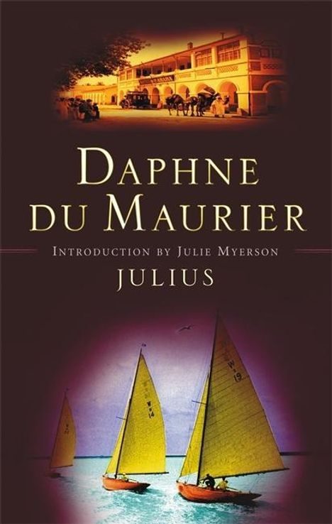 Daphne Du Maurier: Julius, Buch