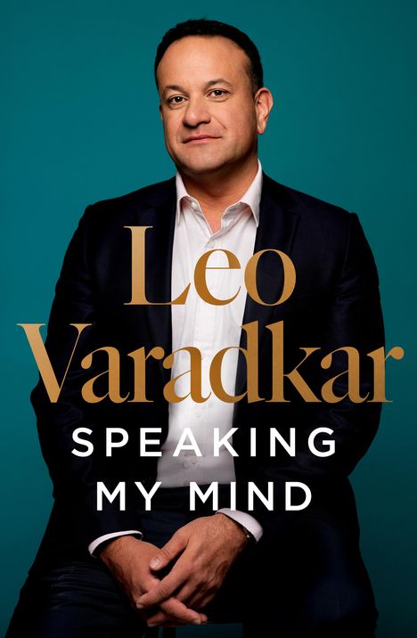 Leo Varadkar: Speaking My Mind, Buch