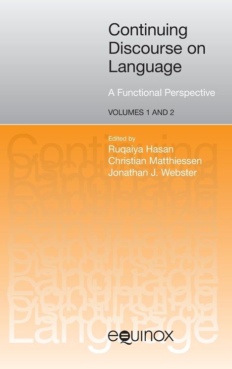 Continuing Discourse on Language, Buch