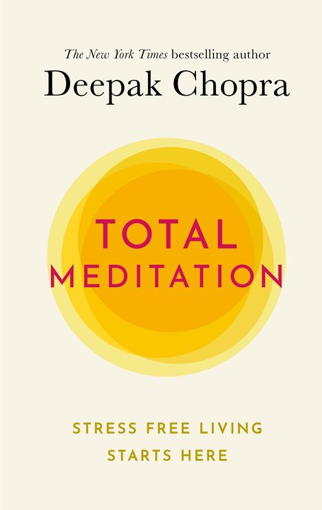 Deepak Chopra: Total Meditation, Buch