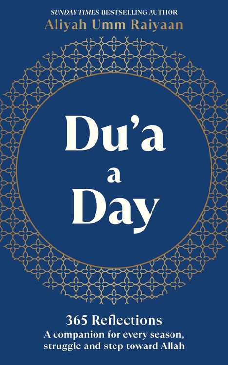 "Du’a a Day", 365 Reflections. Ein elegantes, blaues Design mit goldenen, dekorativen Mustern.