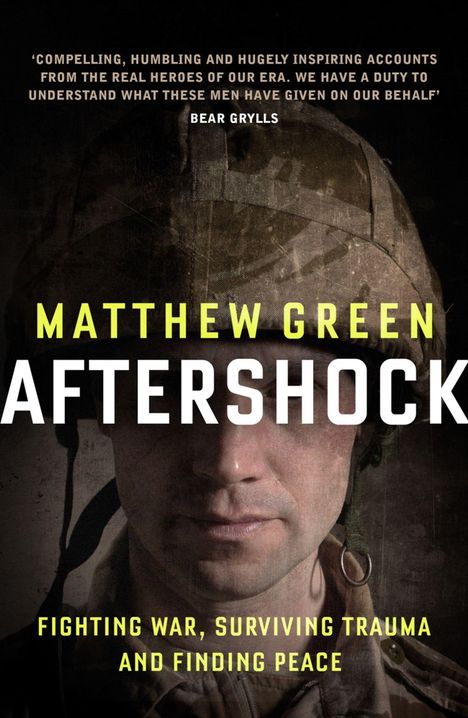 Matthew Green: Aftershock: The Untold Story of Surviving Peace, Buch