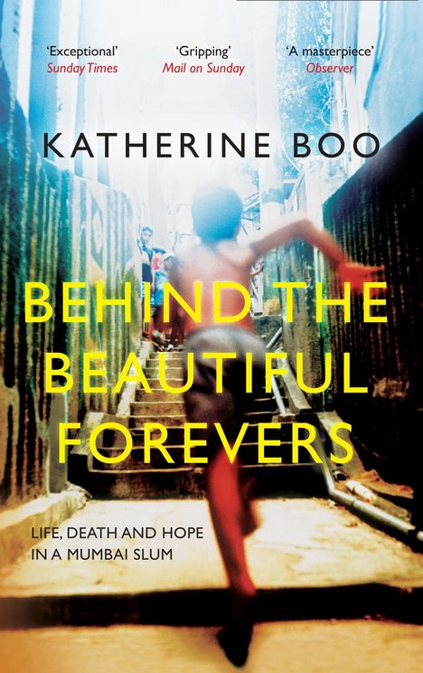 Katherine Boo: Behind the Beautiful Forevers, Buch