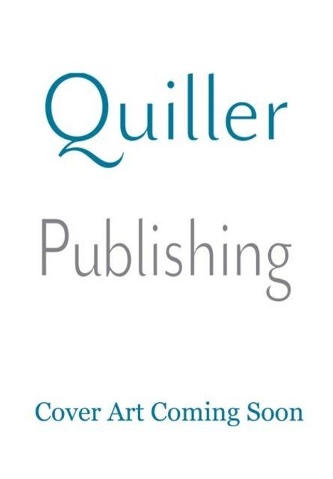 "Quiller Publishing" steht oben, "Cover Art Coming Soon" unten. Klarer, schlichter Schriftzug, Ankündigung einer Veröffentlichung.
