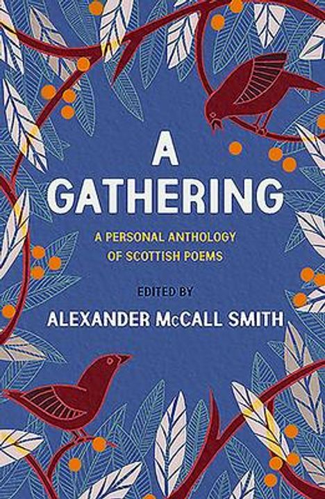 Alexander McCall Smith: A Gathering, Buch