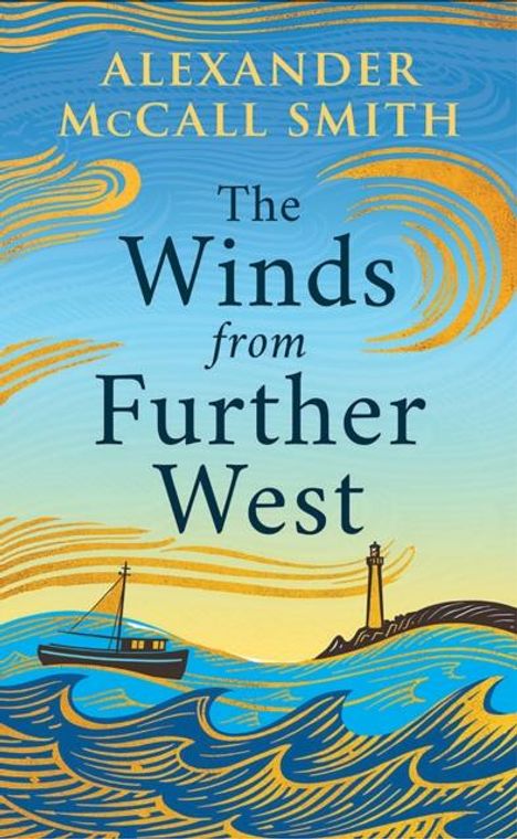 Alexander McCall Smith: The Winds from Further West, Buch