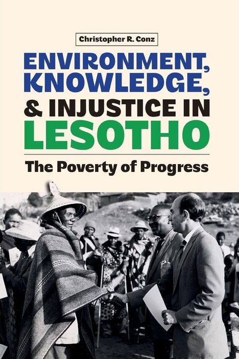"ENVIRONMENT, KNOWLEDGE, & INJUSTICE IN LESOTHO" oben, Menschen in traditioneller Kleidung im Hintergrund.
