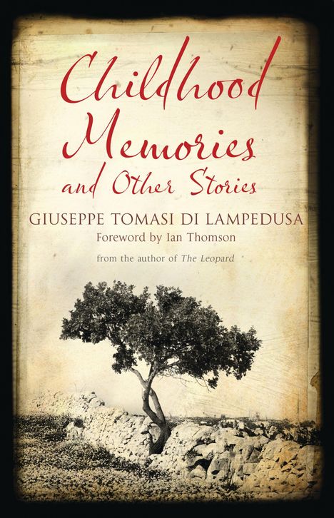 Giuseppe Tomasi di Lampedusa: Childhood Memories and Other Stories, Buch
