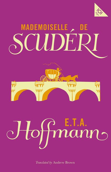 E. T. a. Hoffmann: Mademoiselle de Scudéri, Buch