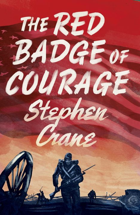 Stephen Crane: The Red Badge of Courage, Buch