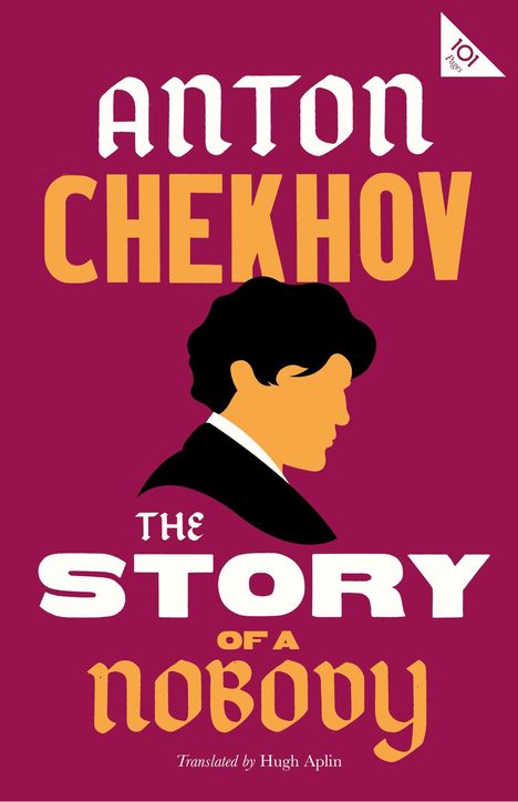 Anton Chekhov: The Story of a Nobody, Buch