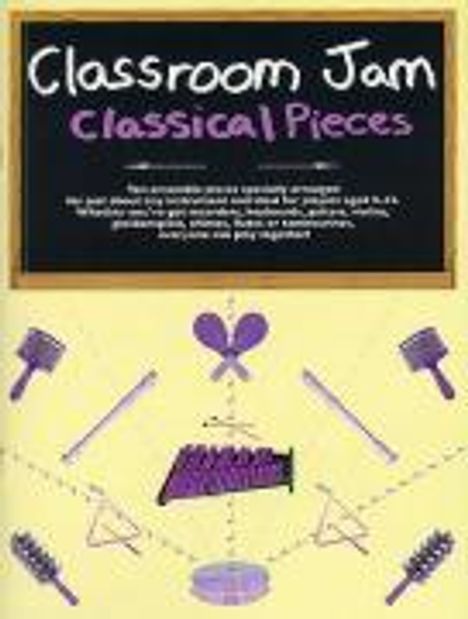 Classroom Jam - Classical Pieces, Noten