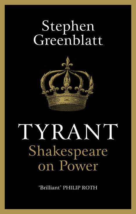 Stephen Greenblatt: Tyrant, Buch