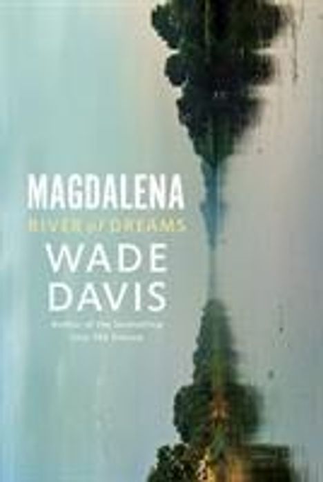 Wade Davis: Magdalena, Buch