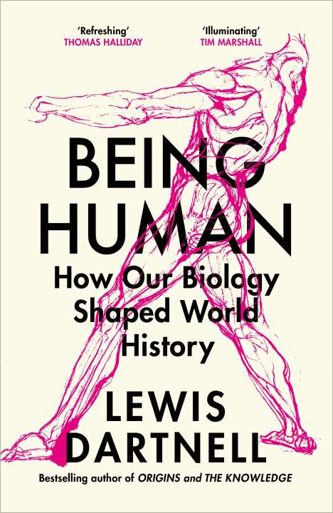 Lewis Dartnell: Being Human, Buch