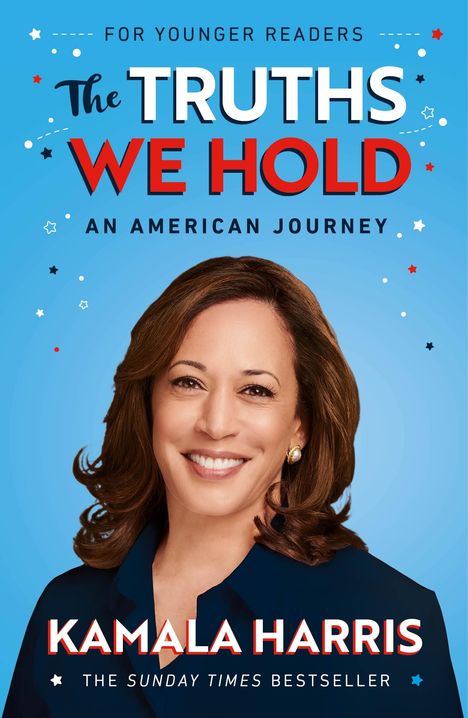 Kamala Harris: The Truths We Hold (Young Reader's Edition), Buch