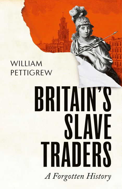 Text: "William Pettigrew, Britain's Slave Traders: A Forgotten History." Illustration einer antiken Statue vor oranger Skyline.