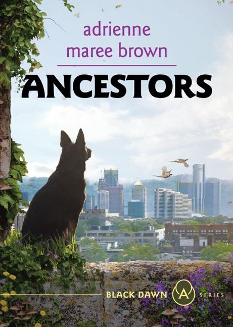 Adrienne Maree Brown: Ancestors, Buch