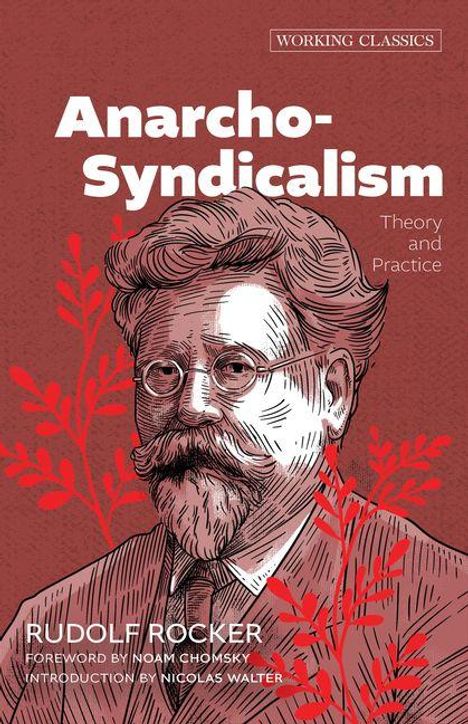 Rudolf Rocker: Anarcho-Syndicalism, Buch
