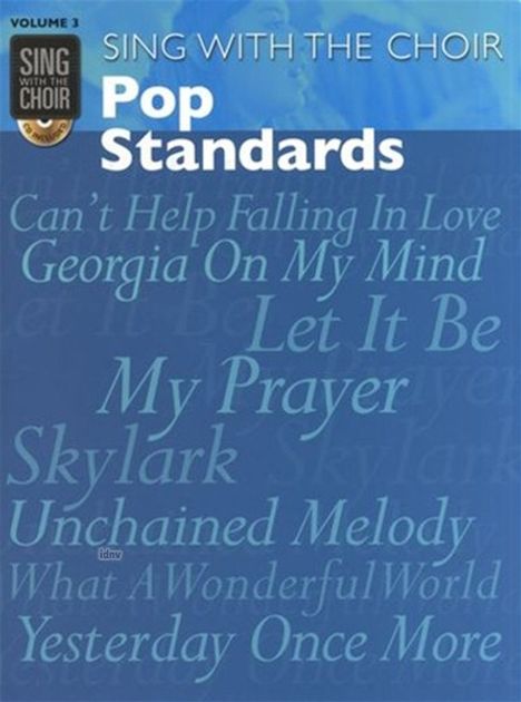 Sing With The Choir, Pop Standards, w. Audio-CD, Noten