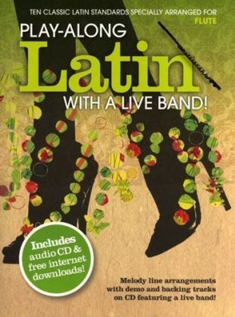 Play-Along Latin With A Live Band! - Flute, w. Audio-CD, Noten