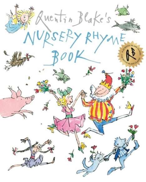 Quentin Blake: Quentin Blake's Nursery Rhyme Book, Buch