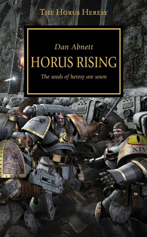 Dan Abnett: The Horus Heresy 01. Horus Rising, Buch