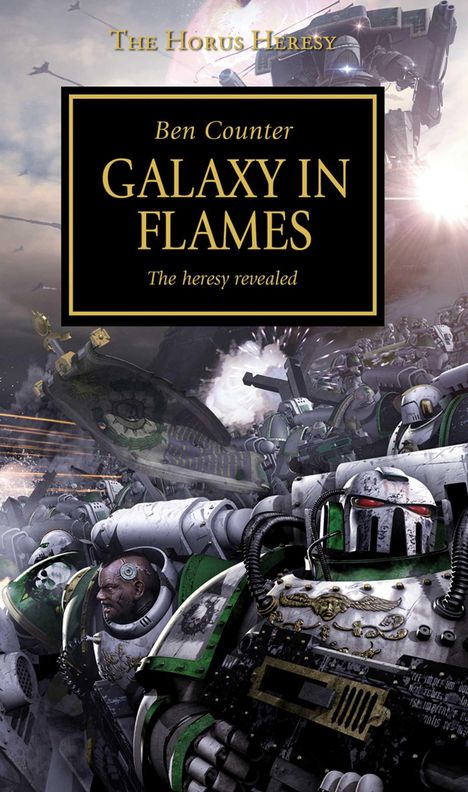 Ben Counter: Horus Heresy - Galaxy in Flames, Buch