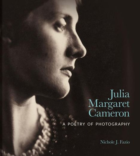 Nichole J. Fazio: Julia Margaret Cameron, Buch