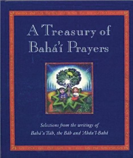 A Treasury of Bahai Prayers, Buch