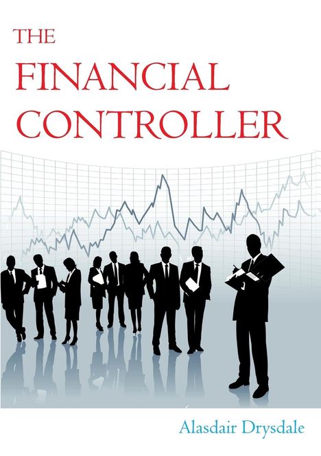 Alasdair Drysdale: The Financial Controller, Buch