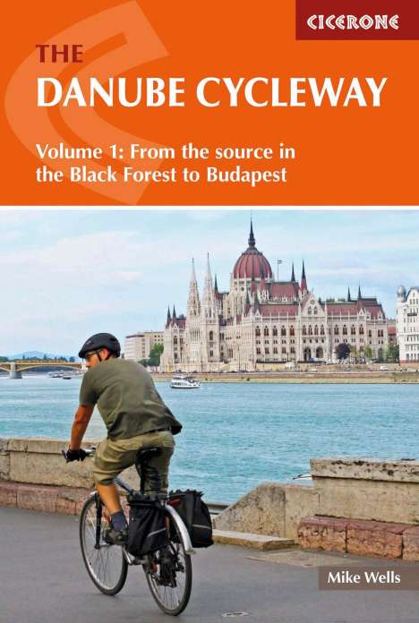 Mike Wells: The Danube Cycleway Volume 1, Buch