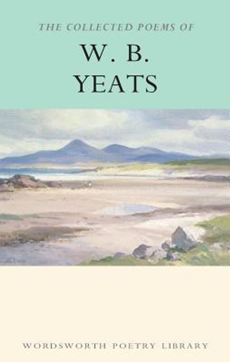 William Butler Yeats: Collected Poems of W.B.Yeats, Buch