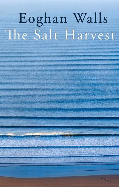 Eoghan Walls: The Salt Harvest, Buch