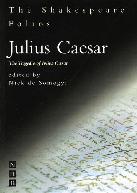 William Shakespeare: Shakespeare, W: Julius Caesar, Buch